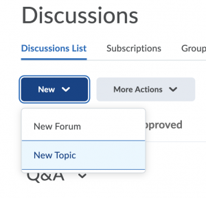 New Topic selected from New drop-down menu button in Discussions tool. 