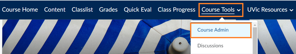 The Course Admin tool is found in the blue navigation bar under Course Tools.