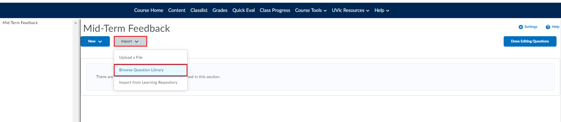 Select "Browse Question Library" from the "Import" drop-down menu.