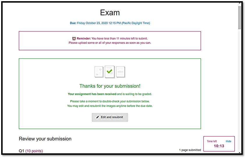 This screenshot shows you what the assignment page will look like if you choose to resubmit a question.