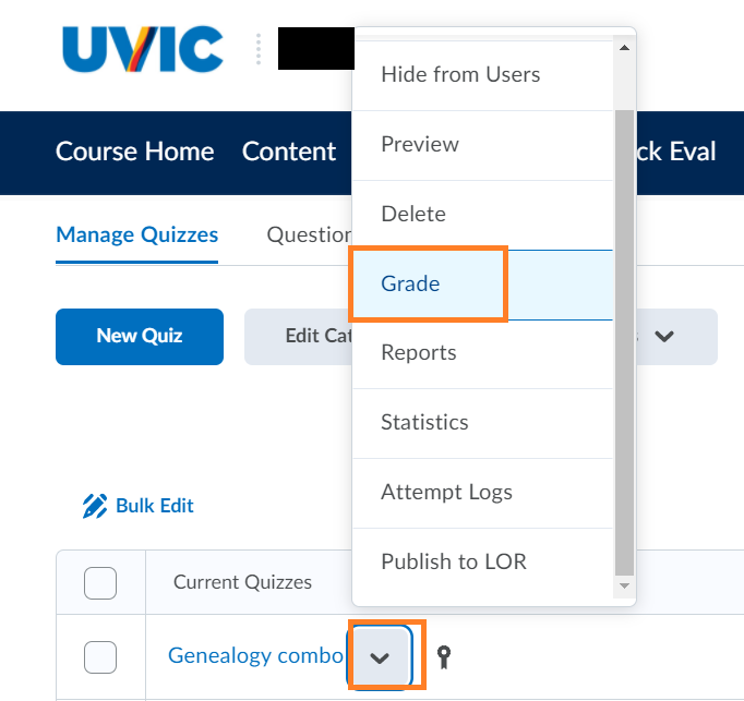 The "grade" option is the fifth option of the drop-down menu that you can access from the immediate right of a quiz title.