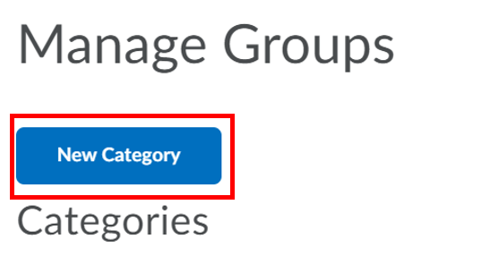 Select the "New Category" button under the "Manage groups" heading.