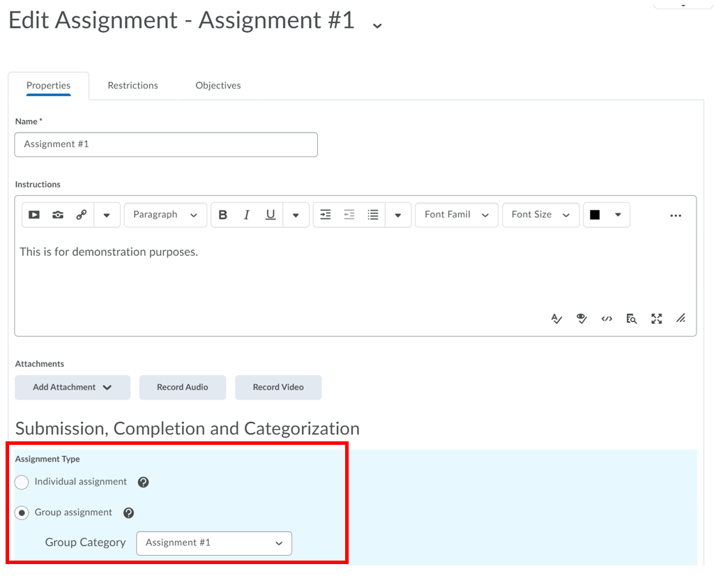 The assignment set-up page appears, with a place for a name, instructions, attachments, and submission/completion/categorization options. At the top, you default to the "properties" tab, followed by restrictions, and finally objectives.