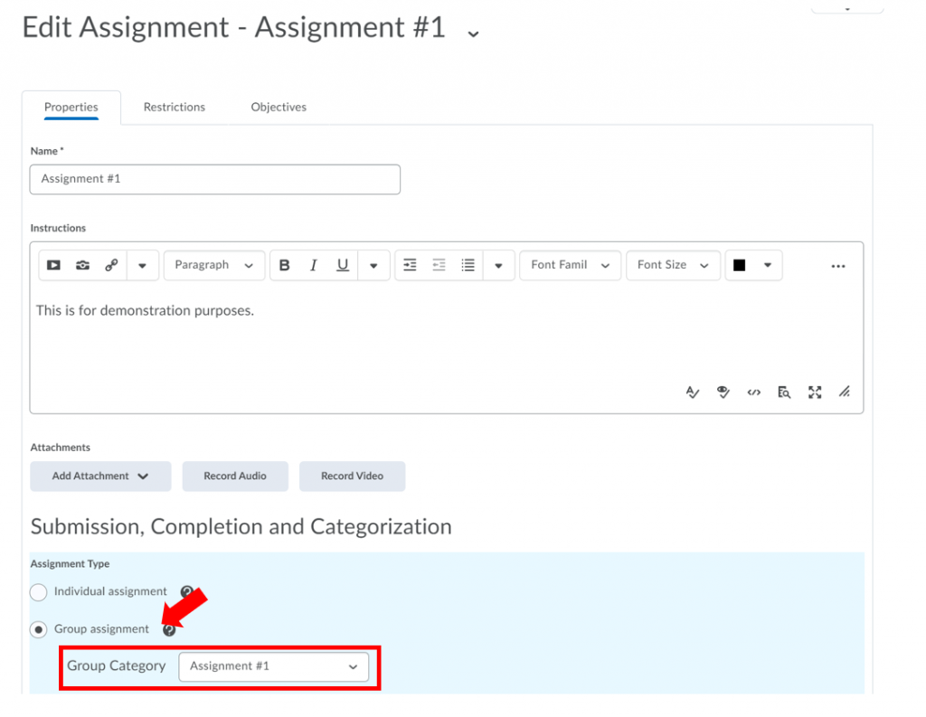 The assignment set-up page appears, with a place for a name, instructions, attachments, and submission/completion/categorization options. At the top, you default to the "properties" tab, followed by restrictions, and finally objectives. Select the radio button to the right of "group assignment" under "Submission, completion, and categorization" and then select the group category from the drop-down menu immediately under it.