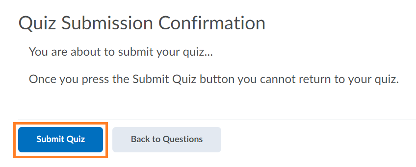 The final "submit quiz" button is to the left of the option to return "back to questions".