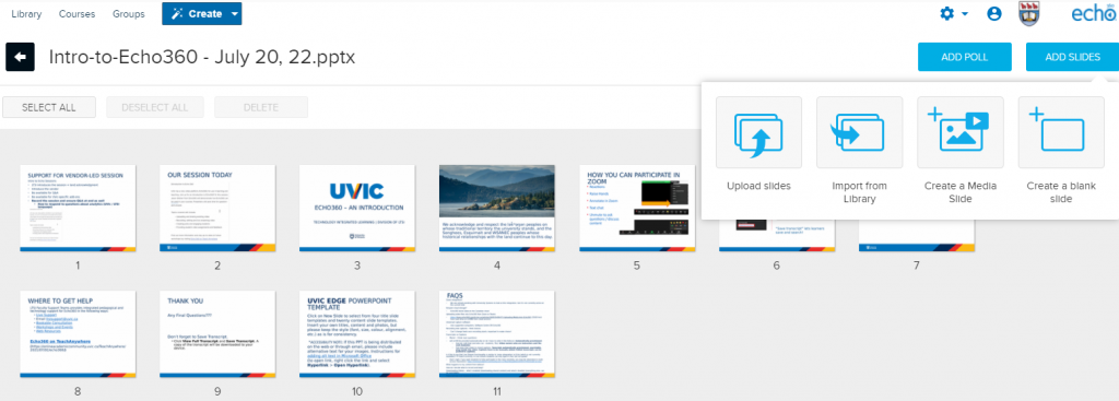 add slides interface in echo for upload slides, import from library, create a media slide, create a blank slide
