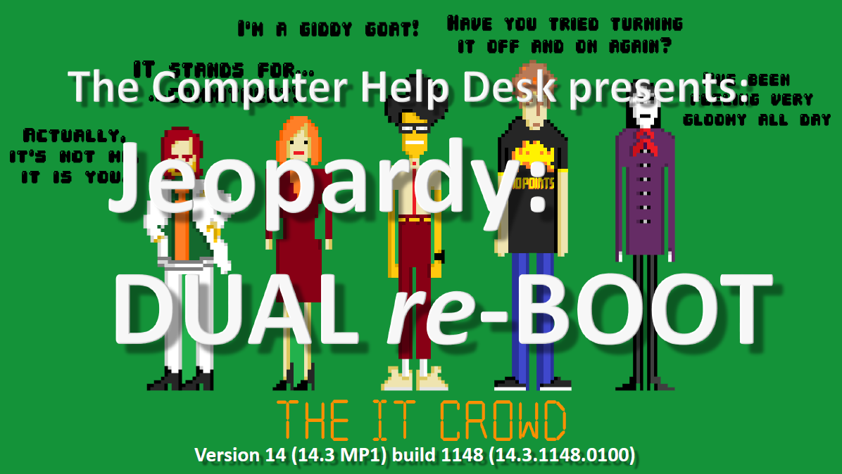 Jeopardy VI Dual re-Boot