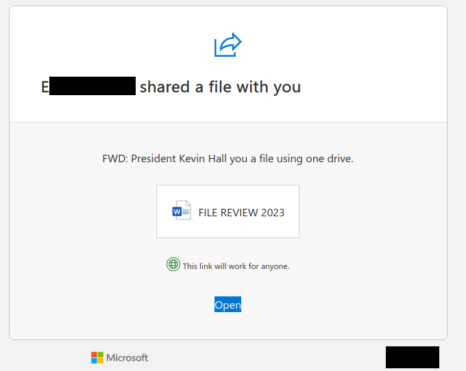 A SharePoint Online file sharing email from a compromised account at another organization. It pretends to be a file from President Kevin Hall but actually goes to a phishing document.