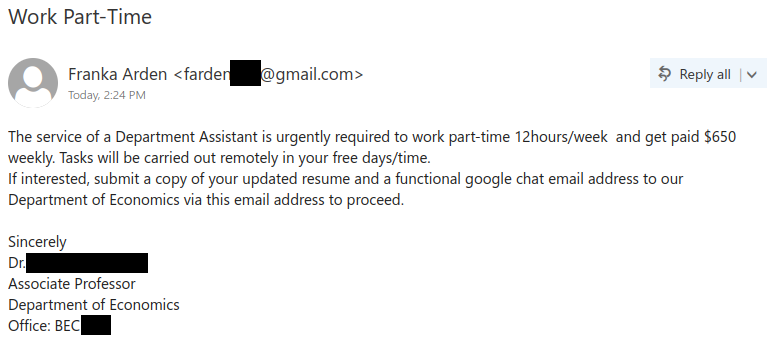 Job scam coming from a Gmail account that impersonates a UVic professor from the Department of Economics.