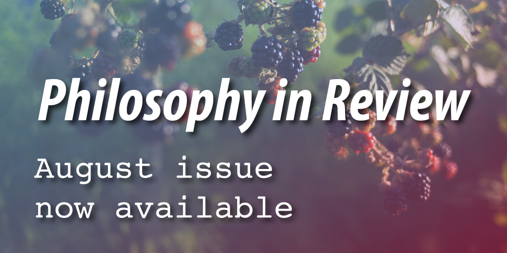 New issue of Philosophy in Review