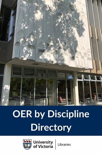 The book cover of the OER by Discipline Directory is made up of an exterior image of McPherson library, with the title below it and the University of Victoria Libraries logo underneath that.