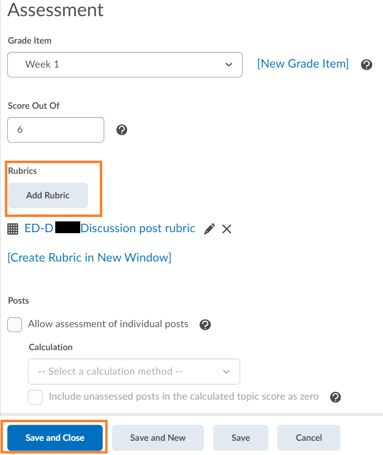 Under "Assessment", the button to add a rubric is under the "Rubrics" section (after "Score out of"). Attached rubrics will display under this section; there is also an option to "Create rubric in new window".