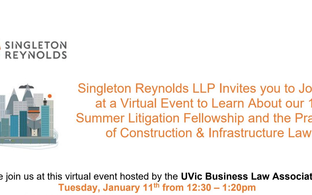 Singleton 1L Litigation Fellowship and Infrasturcture Law Info Session