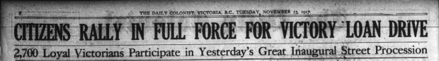 A Daily Colonist headline regarding the success of the Victory Loan Drive on November 17, 1917.